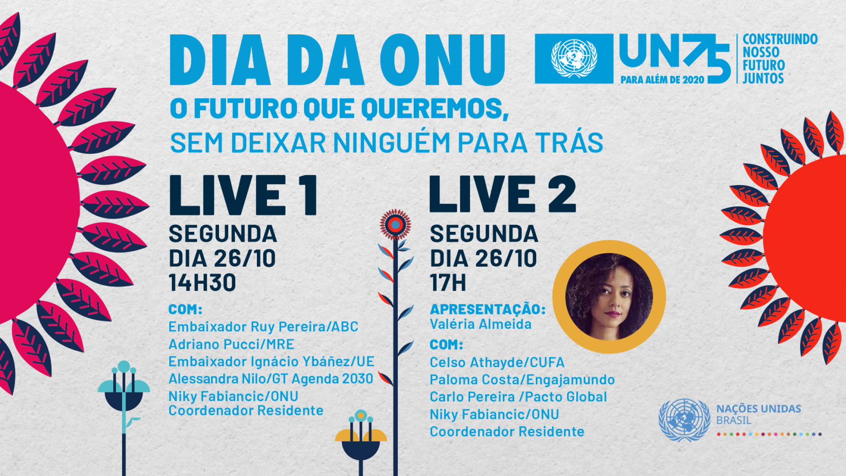 Programação do evento da ONU Brasil Sem Deixar Ninguém Para Trás marca os 75 anos da instituição