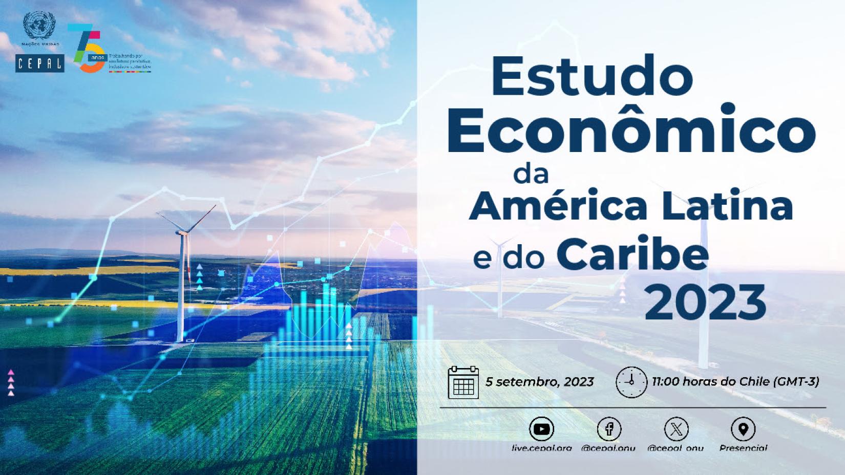 Estudo Econômico da América Latina e do Caribe 2023