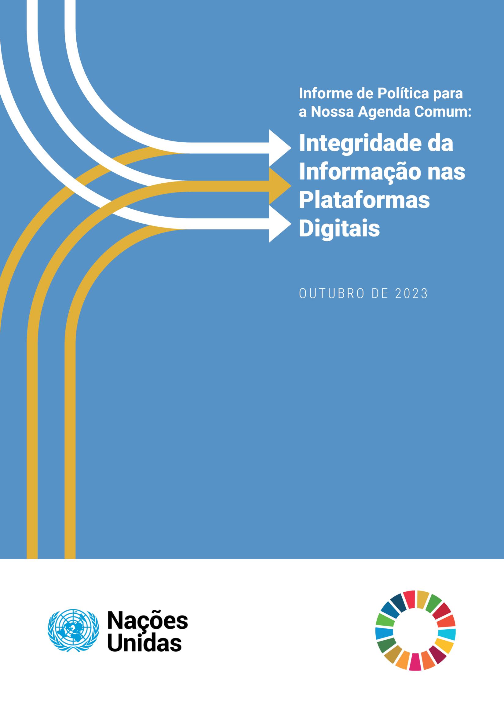 Integridade da Informação nas Plataformas Digitais: Informe do Secretário-Geral da ONU