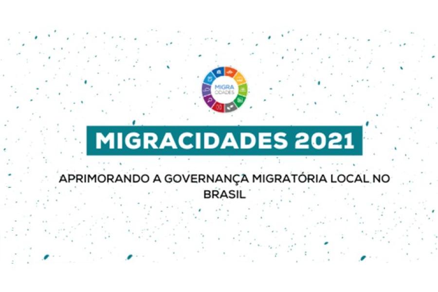 migracidades - aprimorando a governança migratória local no Brasil