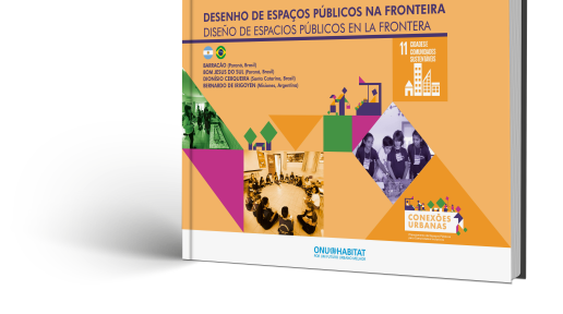 Projeto Conexões Urbanas lança Relatório de Desenho de Espaços Públicos na Fronteira Brasil-Argentina, que compila resultados de oficinas realizados com alunos de 9 a 14 anos.